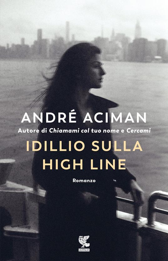 André Aciman Idillio sulla High Line